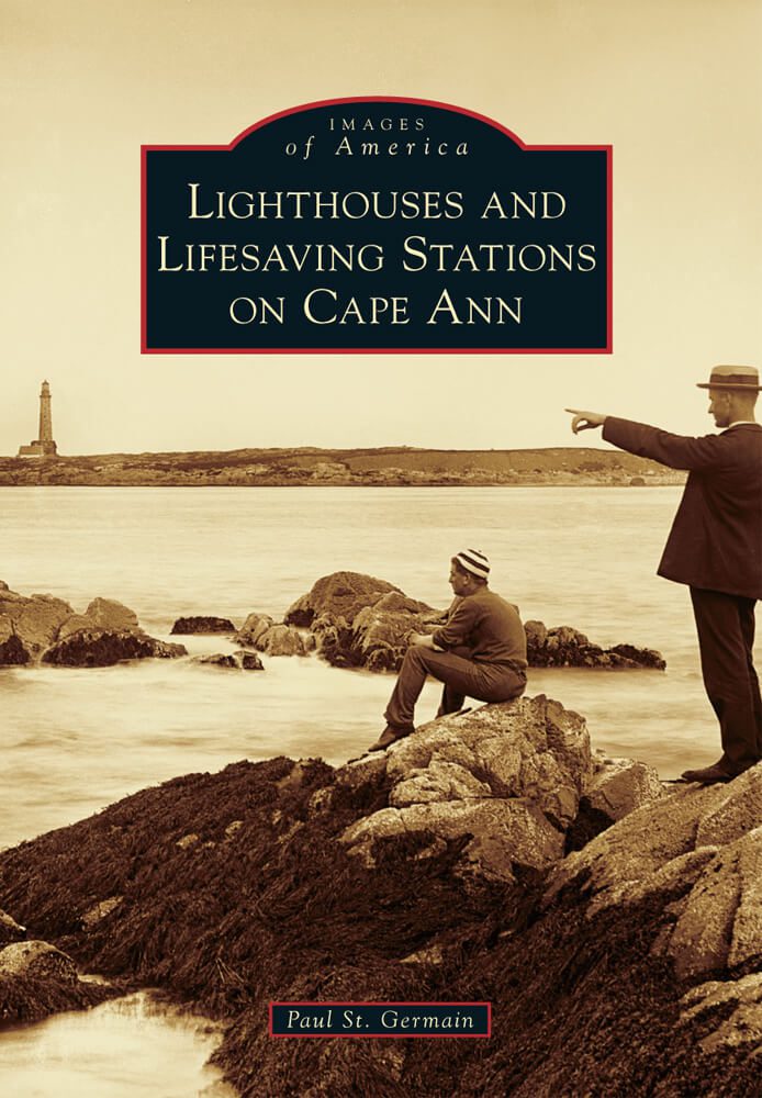A book cover of “Lighthouses and Lifesaving Station of Cape Ann”