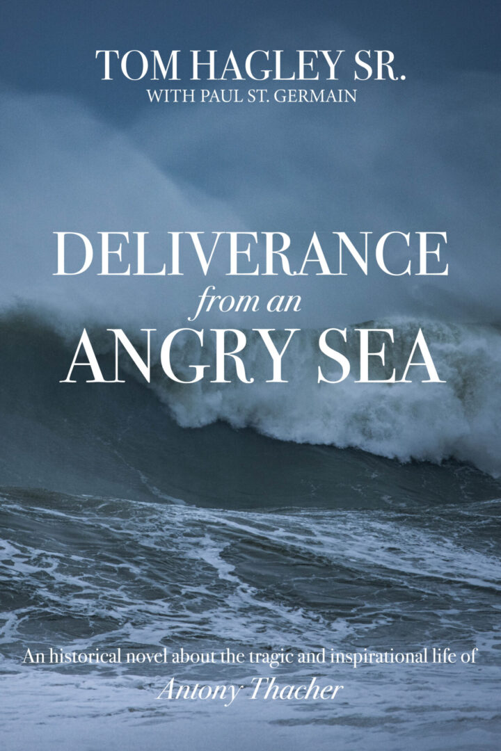 A wave crashing on the beach with text reading " deliverance from an angry sea ".